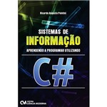 Livro - Sistemas de Informação: Aprendendo a Programar Usando C#