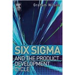 Livro - Six Sigma & The Product Devel Cycle