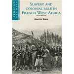 Livro - Slavery And Colonial Rule In French West Africa