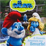 Livro - Smurfs, os - a Grande Aventura dos Smurfs!