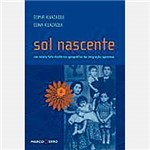 Livro - Sol Nascente: um Relato Foto-Histórico-Geográfico