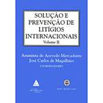 Livro - Solução e Prevenção de Litigios Internacionais - Volume 2