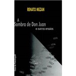 Livro - Sombra de Don Juan e Outros Ensaios, a
