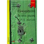 Livro - Sombrero de Tres Picos, El - Nivel 1