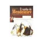 Livro - Sonho de Mendeleiev, o