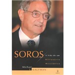 Livro - Soros - a Vida de um Bilionario Messianico