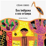 Livro - Sou Indígena e Sou Criança