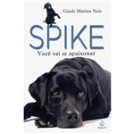 Livro - Spike - Você Vai se Apaixonar