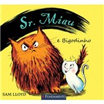 Livro - Sr. Miau: Sr. Miau e Bigodinho