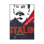 Livro - Stalin - uma Biografia Política