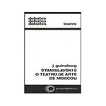 Livro - Stanisláviski e o Teatro de Moscou
