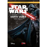 Livro - Star Wars: a Ascensão e a Queda de Darth Vader