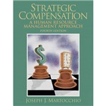 Livro - Strategic Compensation: a Human Resource Management Approach