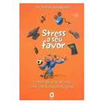 Livro - Stress a Seu Favor