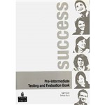 Livro - Success Pre-Intermediate Testing And Evaluation Book