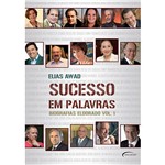 Livro - Sucesso em Palavras - Biografias Eldorado - Vol. 1
