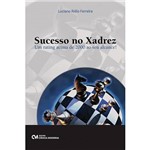 Livro - Sucesso no Xadrez - um Rating Acima de 2000 ao Seu Alcance!