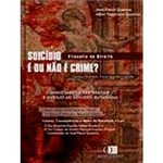 Livro - Suicídio é ou não é Crime?