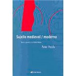 Livro - Sujeito Medieval / Moderno: Texto e Governo na Idade Média