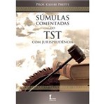 Livro - Súmulas Comentadas do TST com Jurisprudência