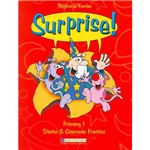 Livro - Surprise! Primary 1 - Starter And Grammar Practice - Student Book