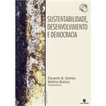 Livro - Sustentabilidade, Desenvolvimento e Democracia