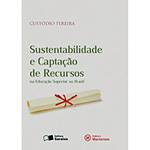 Livro - Sustentabilidade e Captação de Recursos - na Educação Superior no Brasil