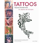 Livro - Tattoos: Nuevas Tendencias En Diseño de Tatuajes