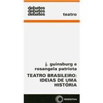 Livro - Teatro Brasileiro: Ideias de uma História