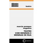 Livro - Teatro com Meninos e Meninas de Rua