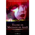Livro - Teatro de Machado de Assis: Antologia