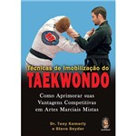 Livro - Técnicas de Imobilização do Taekwondo