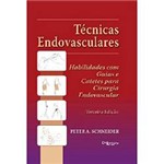 Livro - Técnicas Endovasculares - Habilidades com Guias e Catetes para Cirurgia Endovascular