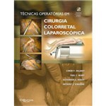 Livro - Técnicas Operatórias em Cirurgia Colorretal Laparoscópica - Delaney