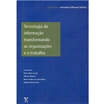 Livro - Tecnologia da Informação Transformando as Organizações e o Trabalho