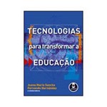 Livro - Tecnologias para Transformar a Educação