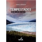 Livro - Tempestades dos Meus Netos: Mudanças Climáticas e as Chances de Salvar a Humanidade