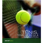 Livro - Tênis, Tênis de Mesa e Badminton