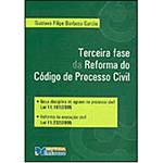 Livro - Terceira Fase da Reforma do Código de Processo Civil