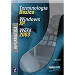 Livro - Terminologia Básica, Windows XP e Office Word 2003