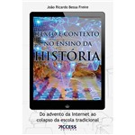 Livro - Texto e Contexto no Ensino da História