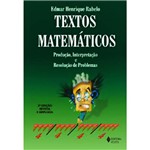 Livro - Textos Matemáticos - Produção, Interpretação e Resolução de Problemas