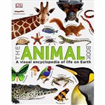 Livro - The Animal Book: a Visual Encyclopedia Of Life On Earth