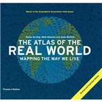 Livro - The Atlas Of The Real World: Mapping The Way We Live