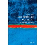 Livro - The Book Of Mormon: a Very Short Introduction