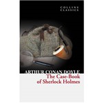Livro - The Case-Book Of Sherlock Holmes - Collins Classics Series