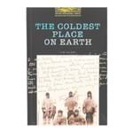 Livro: The Coldest Place On Earth
