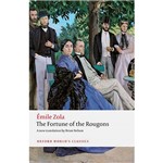 Livro - The Fortune Of The Rougons (Oxford World Classics)