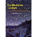 Livro - The Heavens On Fire