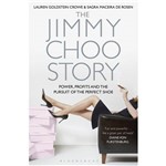 Livro - The Jimmy Choo Story: Power, Profits And The Pursuit Of The Perfect Shoe